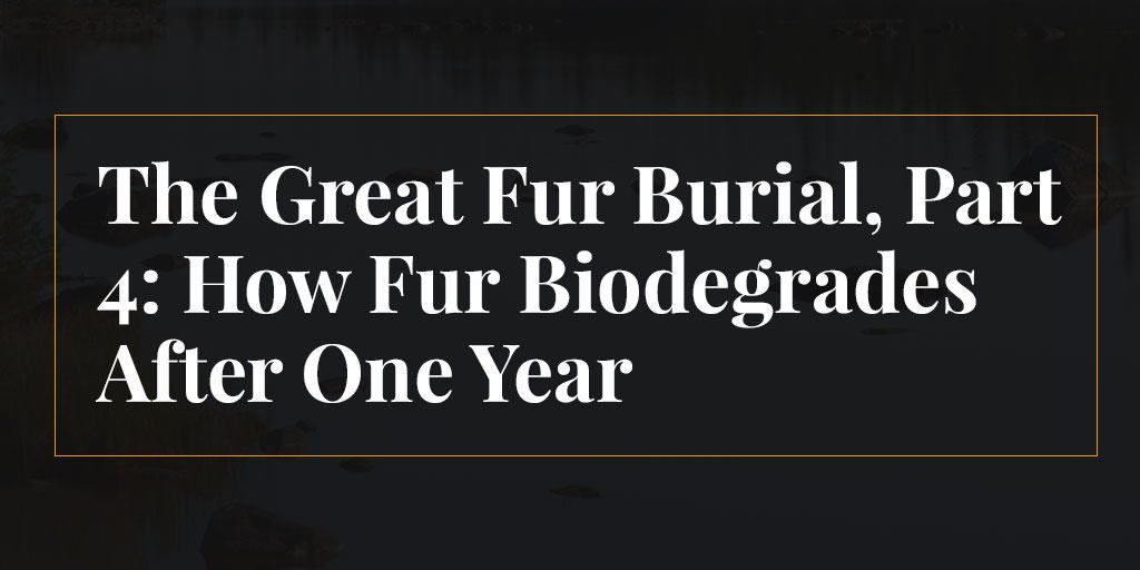fur biodegrades
