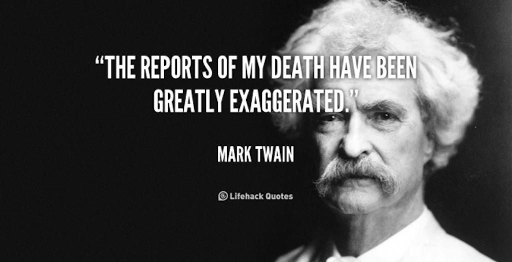 Mark Twain death exaggerated