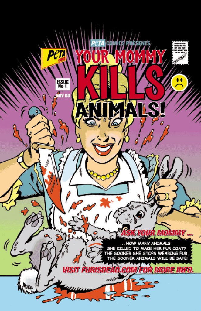 Your Mommy Kills Animals