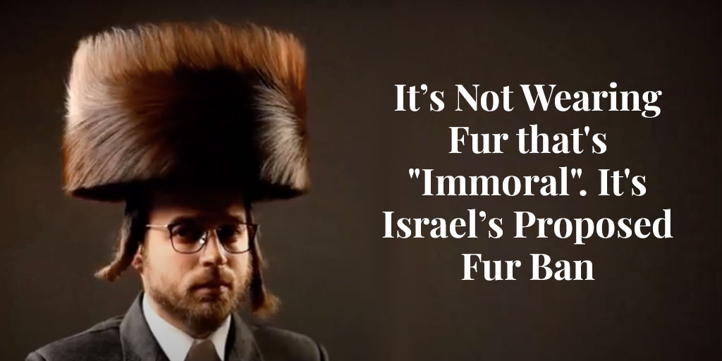 Israeli fur ban immoral