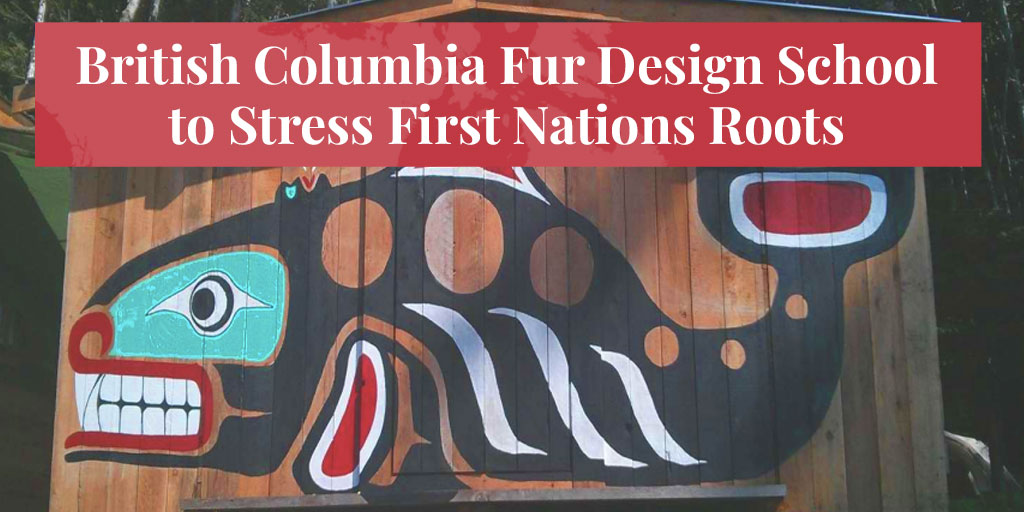 First Nations fur design school